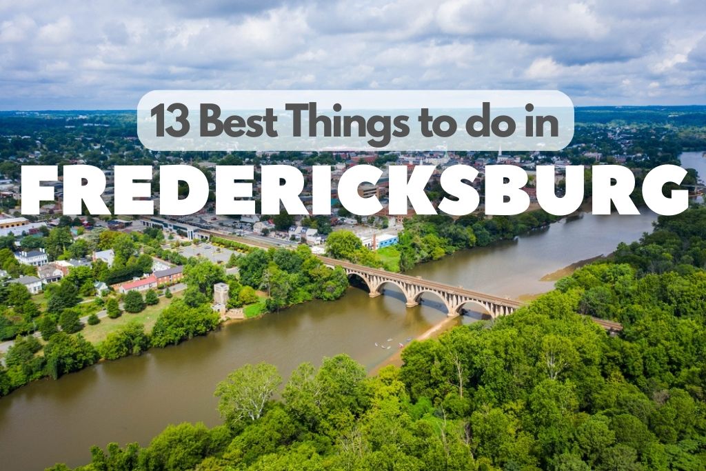 Things to do in Fredericksburg