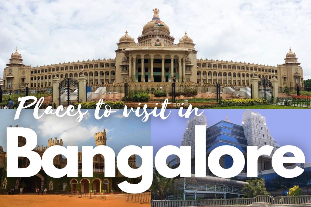 Top 17 Best Places To Visit In Bangalore Bengaluru India Top 