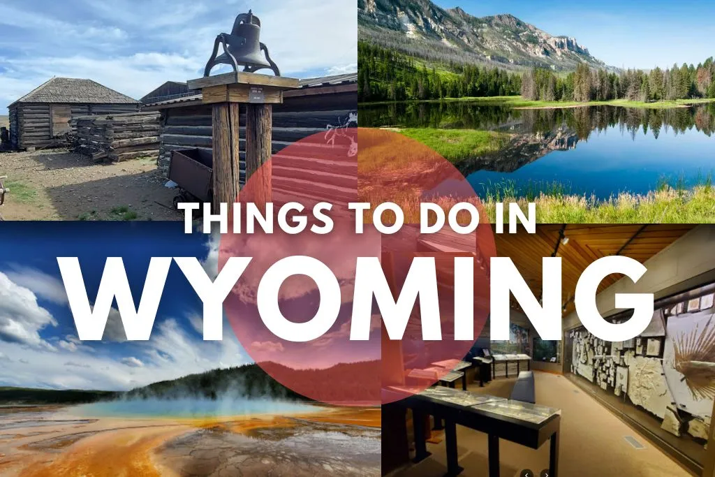 Things to do in Wyoming