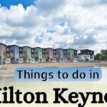 Things to do in Milton Keynes
