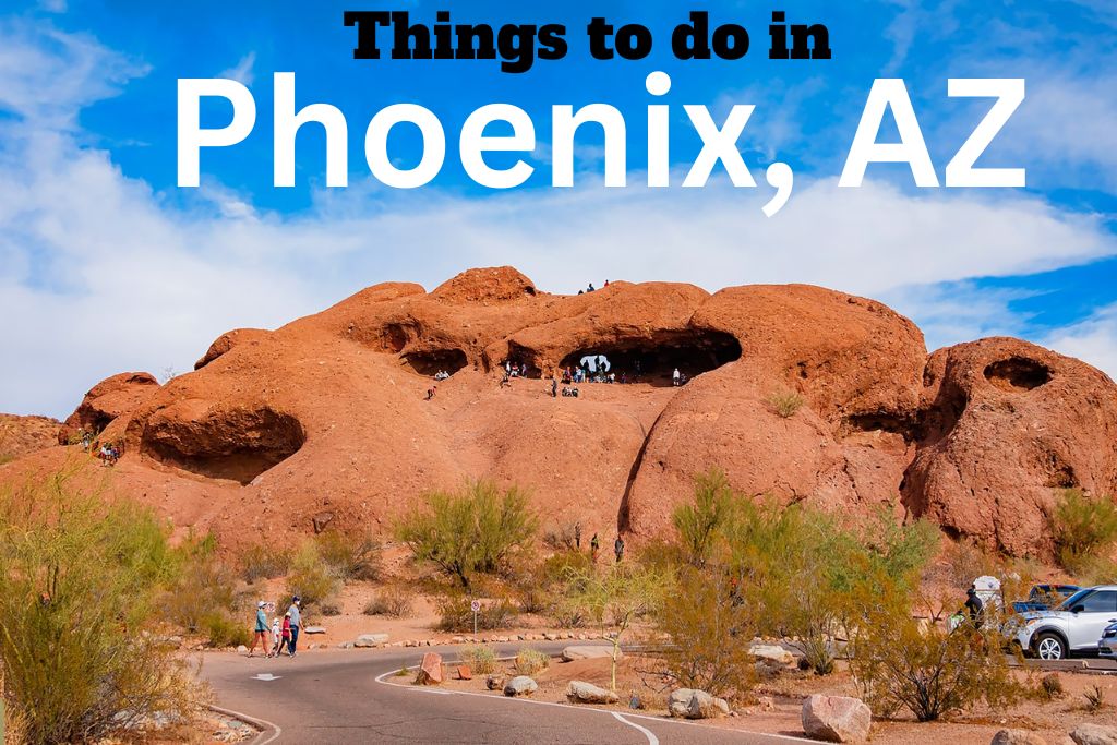 Things to do in Phoenix