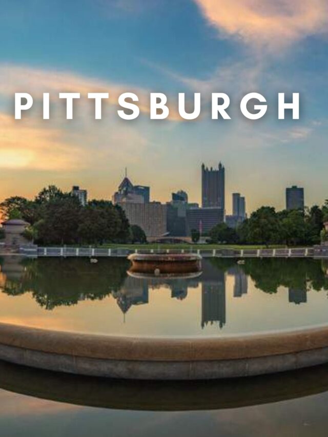 Best things to do in Pittsburgh – Attractions & Activities