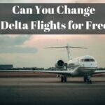 Can You Change Delta Flights for Free