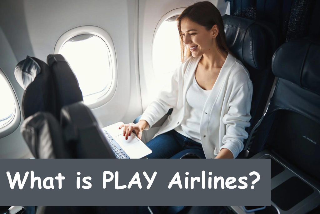 What is PLAY Airlines