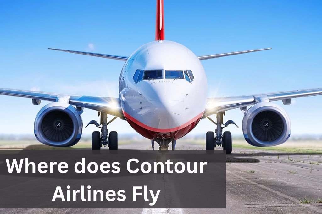 Where does Contour Airlines Fly?