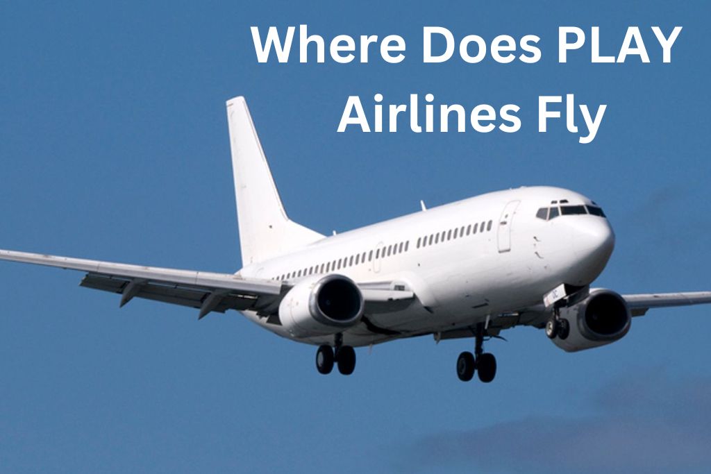 Where does PLAY Airlines Fly